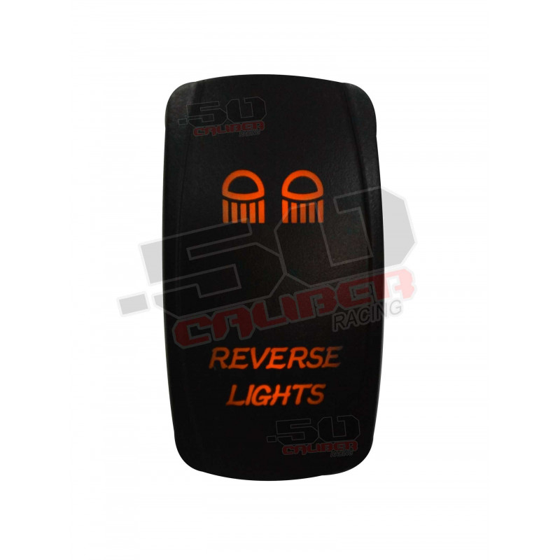 Illuminated 50 Caliber Racing On/Off Rocker Switch with laser-etched design - "Reverse Lights"