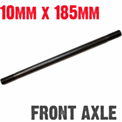 10mm x 185mm (7.25") Axle Front w/nuts